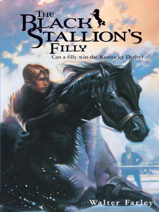 Title details for The Black Stallion's Filly by Walter Farley - Wait list